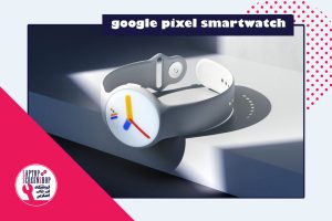 google pixel smartwatch| ساعت هوشمند گوگا پیکسل